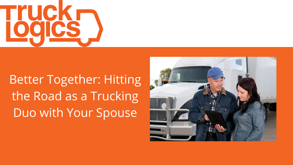 Couples Trucking
Husband and Wife Team Truck Driving
