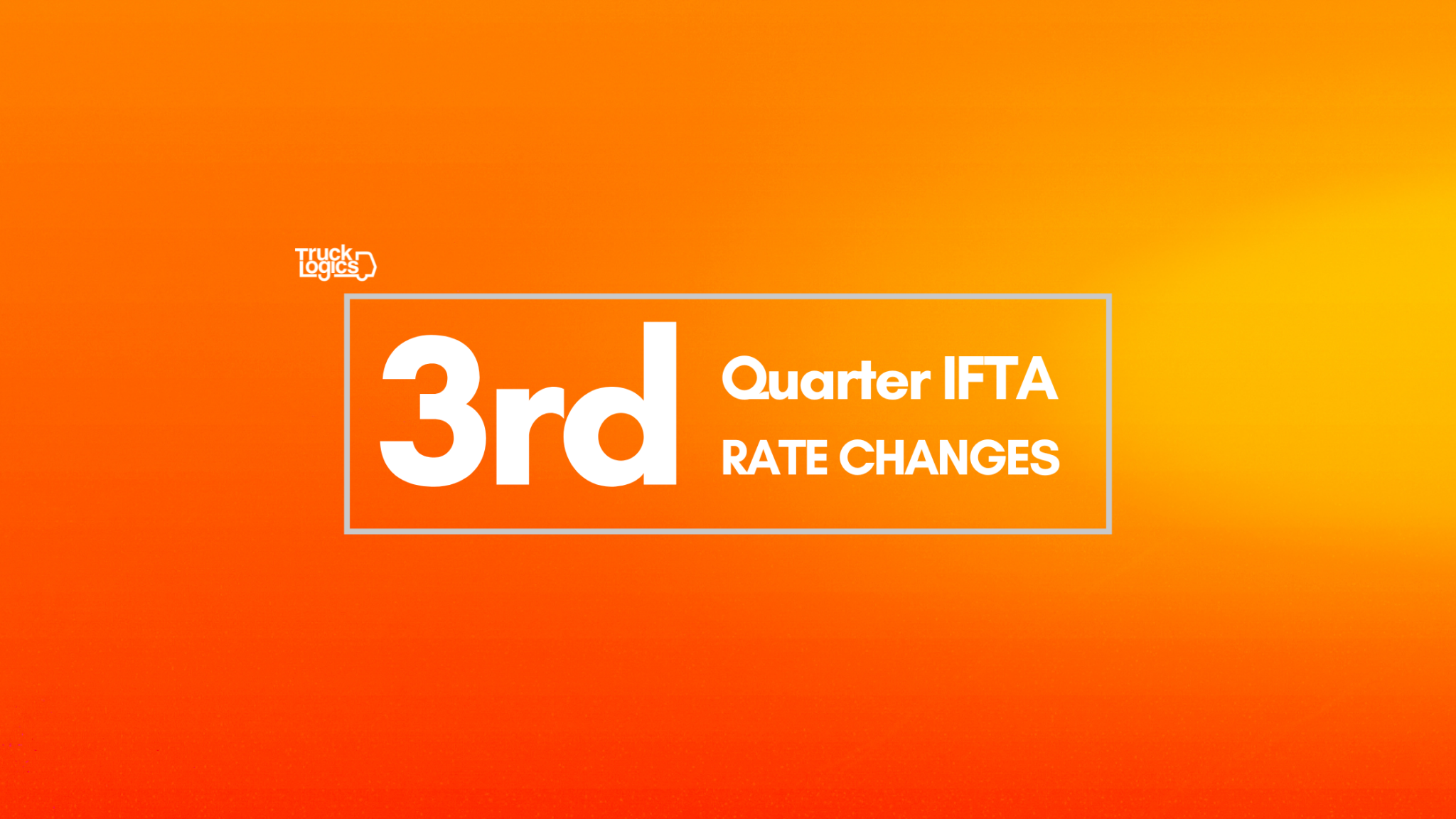 Understanding the 3rd Quarter IFTA Rate Changes What You Need to Know